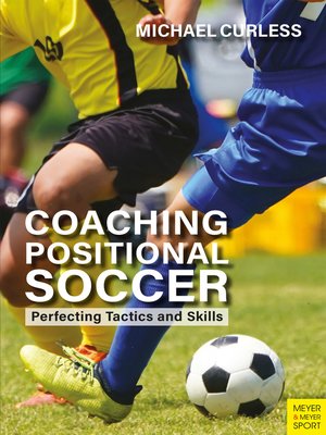 cover image of Coaching Positional Soccer